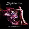 Infatuation album lyrics, reviews, download