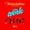 Go to Work (feat. Cliff Vmir) - Tinkaabellaaa lyrics