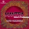 Mantra - Saint Evo & Ch!NJoNG x Ch!NJoNG lyrics