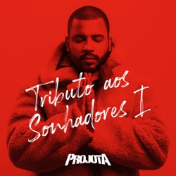 Projota - Sei Lá