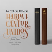 14 Belos Hinos, Harpa E Cantor Unidos artwork