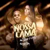 Nossa Cama - Single album lyrics, reviews, download