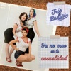 Ya No Creo en la Casualidad - Single