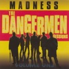 The Dangermen Sessions, Vol. 1, 2005