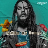 Ainda Dá Tempo - EP artwork