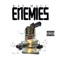 Enemies - Ray Macc lyrics