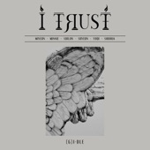 I Trust - EP artwork