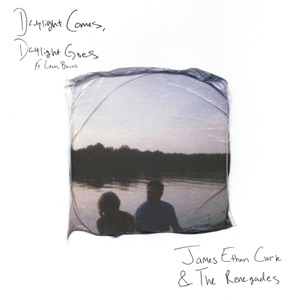Daylight Comes, Daylight Goes (feat. Leah Blevins) - Single