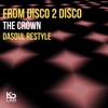 The Crown (DaSoul Restyle) - Single, 2019