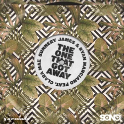Sunnery James & Ryan Marciano - The One That Got Away (feat. Clara Mae)