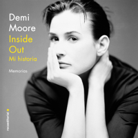 Demi Moore & María Angulo Fernández - Inside Out. Mi historia artwork