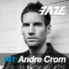 Faze #41: Andre Crom album lyrics, reviews, download