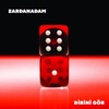 Zardanadam - Ne Yaparsan Yap