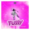 Tussy by BenjaKiing iTunes Track 1