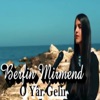 O Yar Gelir - Single