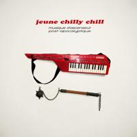 Jeune Chilly Chill - Musique d'ascenseur post-apocalyptique artwork