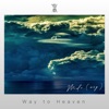 Way To Heaven - Single