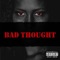 Bad Thought artwork