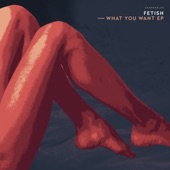 What You Want artwork