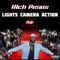 Lights Camera Action - Rich Pesos lyrics