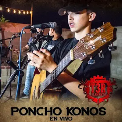 Poncho Konos (En Vivo) - Single - T3r Elemento