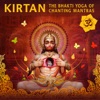 Kirtan: The Bhakti Yoga of Chanting Mantras