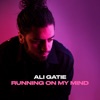 Running On My Mind by Ali Gatie iTunes Track 1
