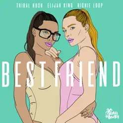 Best Friend - Single - Elijah King Best Friend - Single - Elijah King