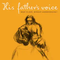 His Father's Voice (Original Motion Picture Soundtrack) by Vedanth Bharadwaj album reviews, ratings, credits