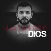 Eres Dios - Single