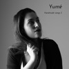 Yumé - Where I Left My Heart