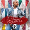 Dangerous - EP, 2023