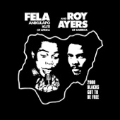 Roy Ayers;Fela Kuti - 2000 Blacks Got to Be Free (Edit)
