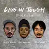 Stream & download Live in Toough (feat. Hus Kingpin & Eujin Kawi) - Single