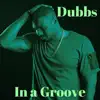 In a Groove - Single album lyrics, reviews, download