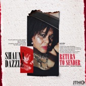 Shauna Dazzle - Return to Sender (Hush Darling Riddim)