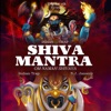 Shiva Mantra (Om Namah Shivaya) - Single