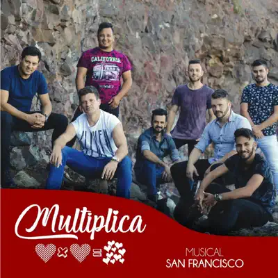 Multiplica - Single - Musical San Francisco