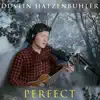 Perfect - Single album lyrics, reviews, download