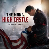 The Man in the High Castle (Music from the Amazon Original Series) artwork