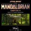 Stream & download The Mandalorian: Chapter 4 (Original Score)