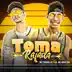 Toma Rajada (feat. Mc Nova Era) song reviews