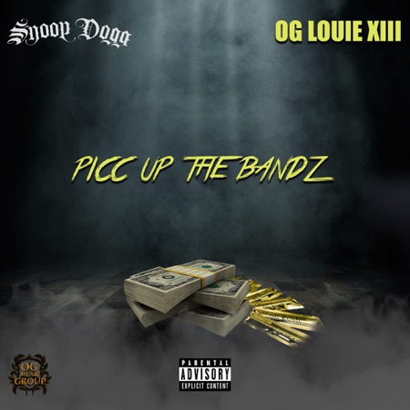 Picc Up the Bandz (feat. Snoop Dogg)