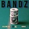 Bandz (feat. Ninoe) - Kalimexx lyrics