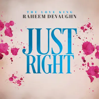 Just Right - Single - Raheem DeVaughn