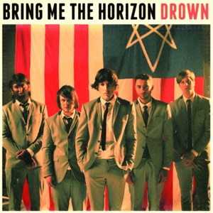 Bring Me The Horizon Drown