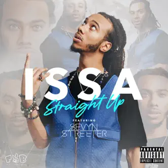 Straight Up (feat. Sevyn Streeter) - Single by Issa album reviews, ratings, credits