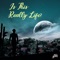 Is This Really Life? - Kyle James lyrics