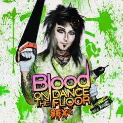 Sex Rx - Single by Blood On the Dance Floor album reviews, ratings, credits