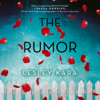Lesley Kara - The Rumor: A Novel (Unabridged) artwork